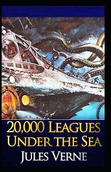 20,000 Leagues Under the Sea (illustrated edition)