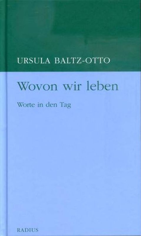 Wovon wir leben