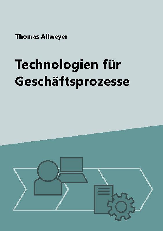 Technologien für Geschäftsprozesse