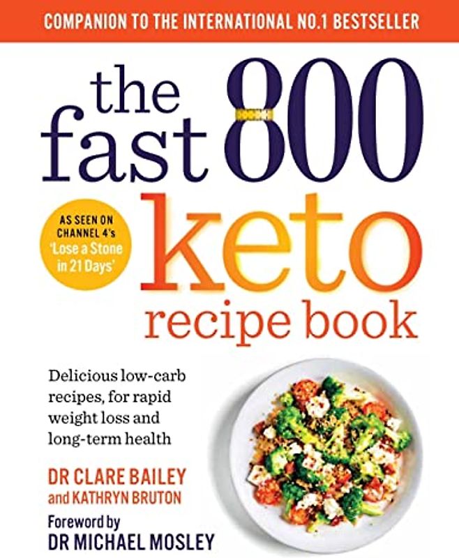 The Fast 800 Keto Recipe Book