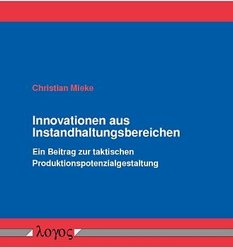 Innovationen aus Instandhaltungsbereichen