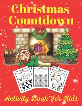 Christmas Countdown: Activity Book For Kids