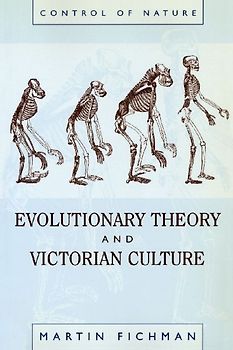 Evolutionary Theory and Victorian Culture