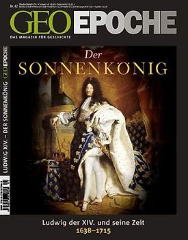 GEO Epoche / GEO Epoche 42/2010 - Der Sonnenkönig