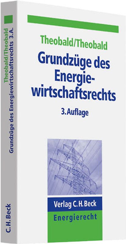 Grundzüge des Energiewirtschaftsrechts