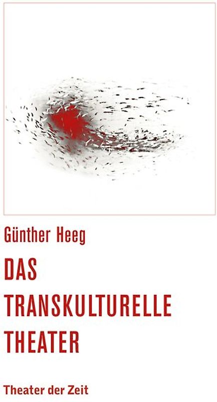 Das transkulturelle Theater