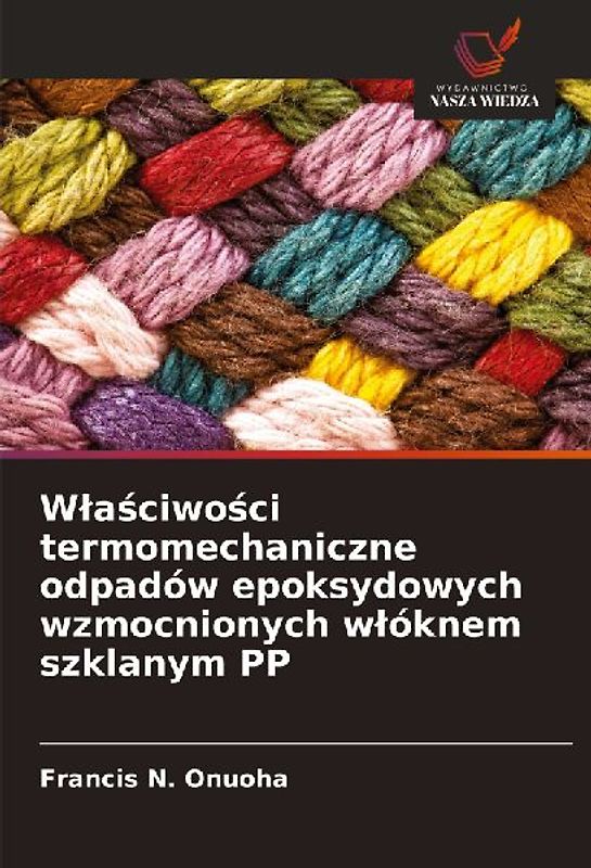 W¿a¿ciwo¿ci termomechaniczne odpadów epoksydowych wzmocnionych w¿óknem szklanym PP
