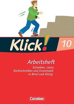 Klick! Deutsch - Ausgabe 2007 - 10. Schuljahr