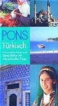 PONS Reisewörterbuch Türkisch. Reisewörterbuch und Sprachführer mit interkulturellen Tipps