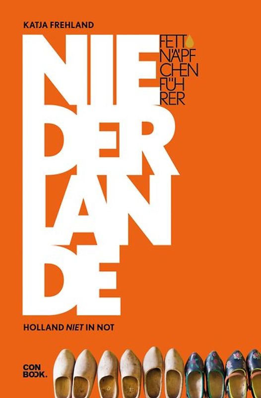 Fettnäpfchenführer Niederlande