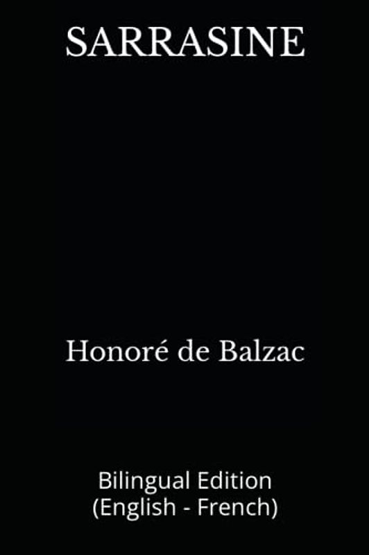 SARRASINE: Bilingual Edition (English - French)