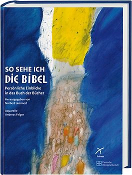 So sehe ich die Bibel