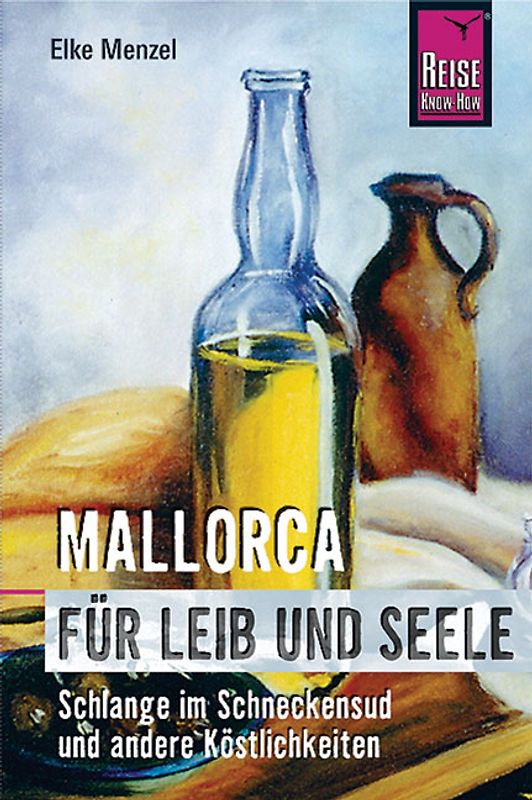 Mallorca für Leib und Seele