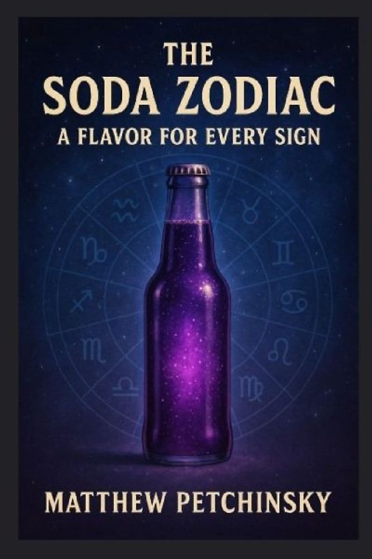 The Soda Zodiac