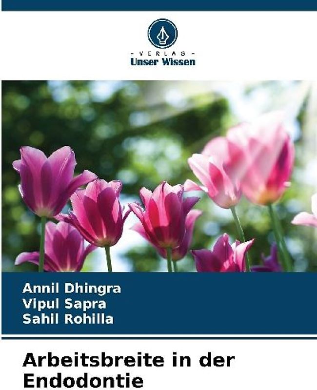 Arbeitsbreite in der Endodontie