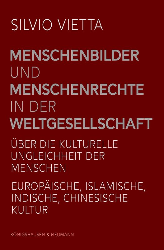 Menschenbilder und Menschenrechte in der Weltgesellschaft