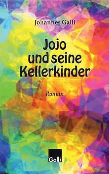 Jojo und seine Kellerkinder