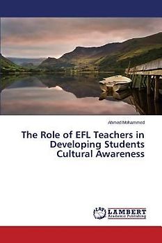 The Role of EFL Teachers in Developing Students Cultural Awareness