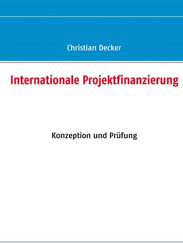 Internationale Projektfinanzierung