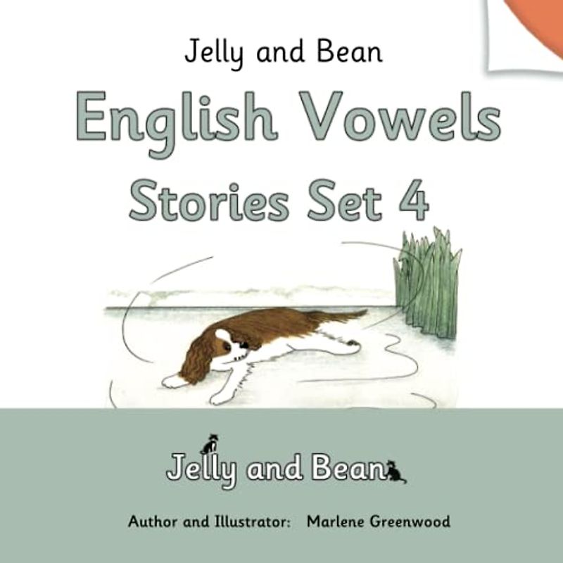 English Vowels Stories Set 4 (Jelly and Bean Reading Scheme, Band 30)