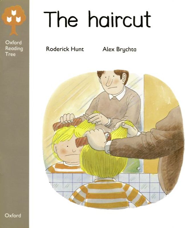 Oxford Reading Tree. Kipper Storybooks - Bisherige Ausgabe / 3. Schuljahr, Stufe 1 - The Haircut