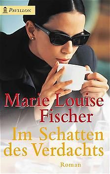Im Schatten des Verdachts. Roman