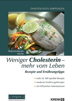 Weniger Cholesterin - mehr vom Leben