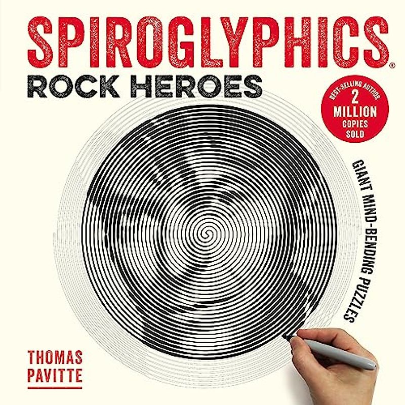 Spiroglyphics: Rock Heroes: Colour and reveal your musical heroes in these 20 mind