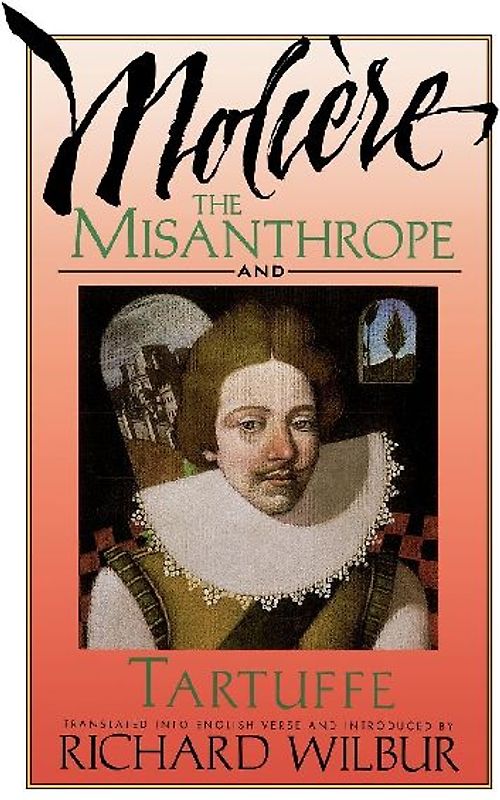 The Misanthrope and Tartuffe, by Molière
