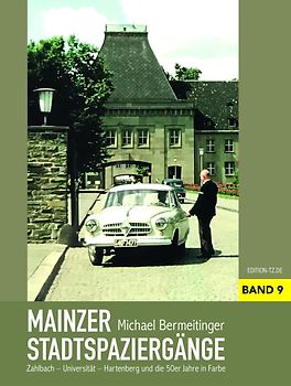 Mainzer Stadtspaziergänge IX