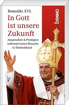 In Gott ist unsere Zukunft!