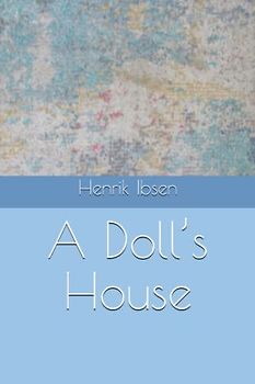 A Doll’s House