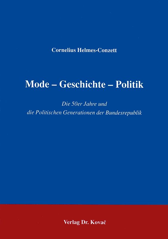 Mode - Geschichte - Politik