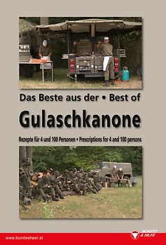 Das Beste aus der Gulaschkanone /The Best of Gulaschkanona