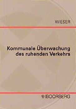 Kommunale Überwachung des ruhenden Verkehrs
