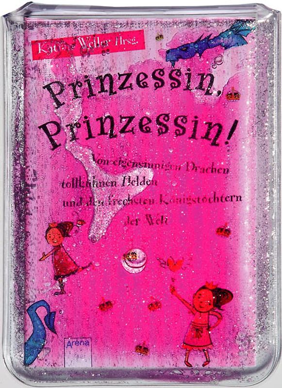 Prinzessin, Prinzessin!
