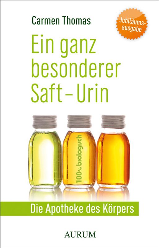 Ein ganz besonder Saft - Urin. Die Apotheke des Körpers