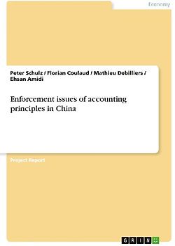 Enforcement issues of accounting principles in China
