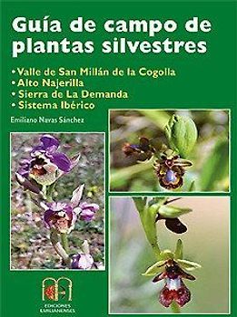 Guía de campo de plantas silvestres : Alto Najerilla, Sierra de La Demanda, Sistema Ibérico