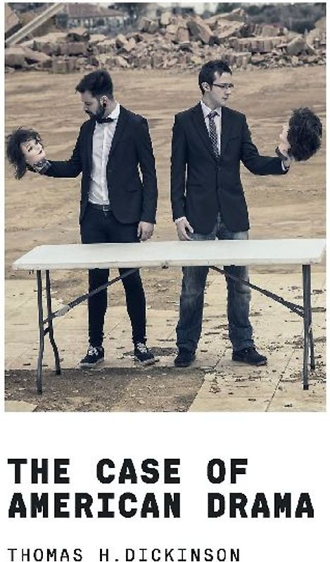 The Case of American Drama