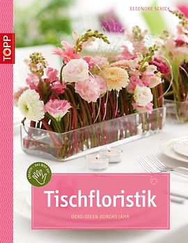 Tischfloristik