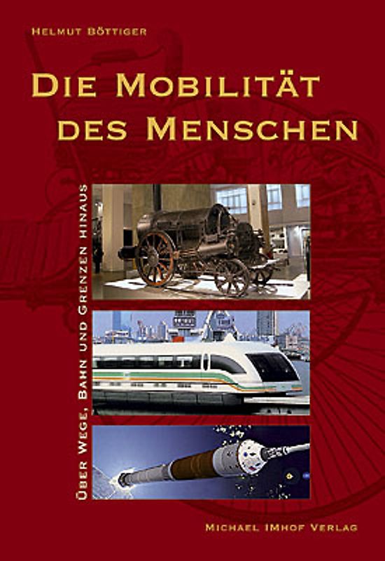 Die Mobilität des Menschen