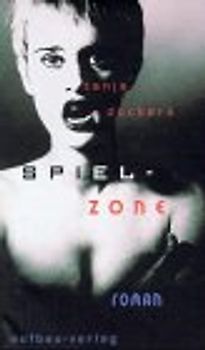 Spielzone. Roman