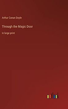 Through the Magic Door: in large print
