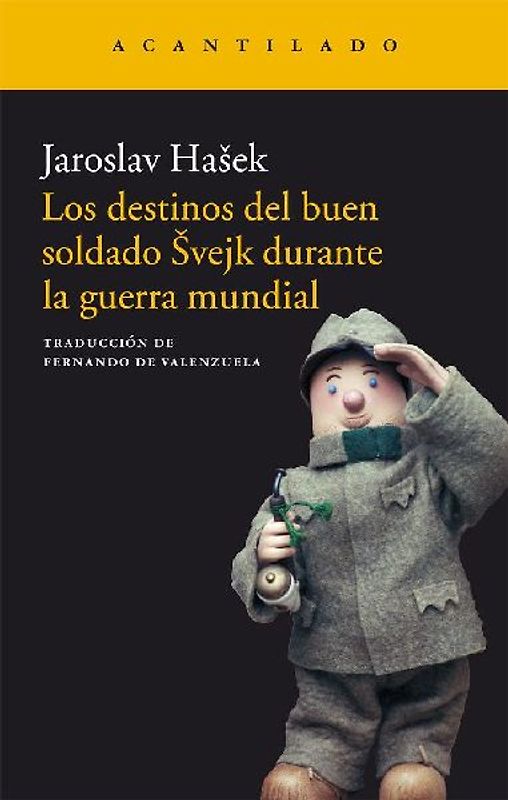 Los destinos del buen soldado ¿vejk durante la Guerra Mundial