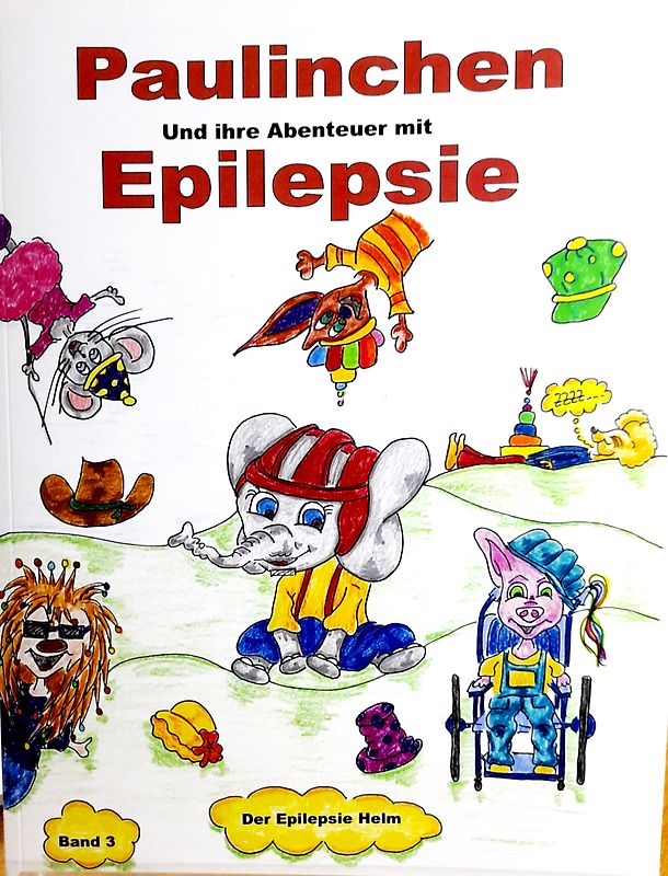 Paulinchen und ihre Abenteuer mit Epilepsie Band 3
