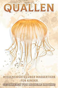 Quallen: Wissenswertes über Wassertiere für Kinder #12