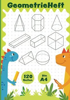 Geometrieheft A4 120 Seiten: Geometrieheft Punktraster im Format Din A4 - Lineatur GR (Grundschule) - Cover mit Dinosaurier-Design