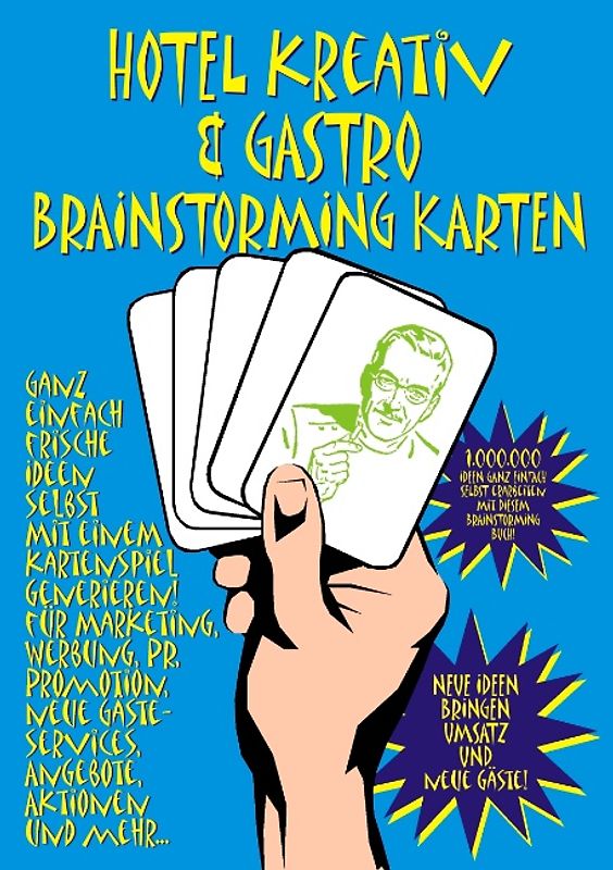 Das Hotel Kreativ & Gastro Brainstorming Karten. Ganz einfach frische Ideen selbst mit Kartenspiel generieren! Für Marketing, Werbung, PR,  Promotion, neue Gästeservices,  Angebote, Aktionen und mehr...