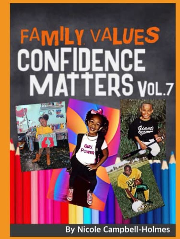 Family Values: Confidence Matters
